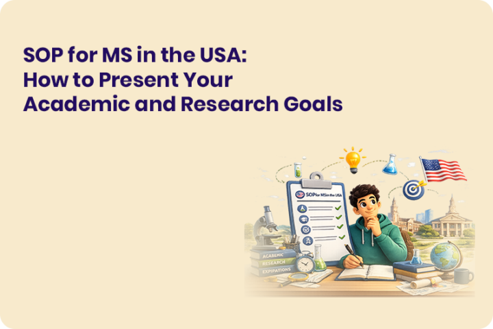SOP for MS in the USA How to Present Your Academic and Research Goals