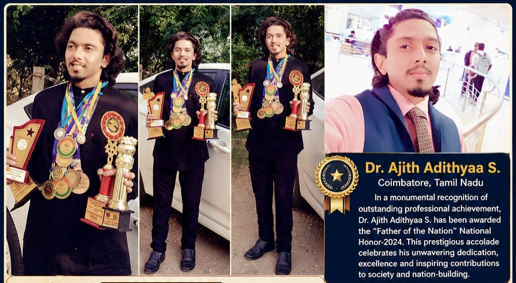 Dr. (Hc) Ajith Adithyaa. S.